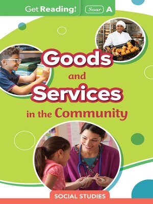 cover image of Goods and Services in the Community